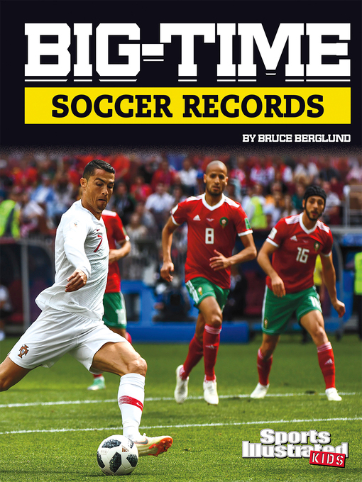 Title details for Big-Time Soccer Records by Bruce Berglund - Available